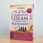 Bimbingan Islam untuk Hidup Muslimah