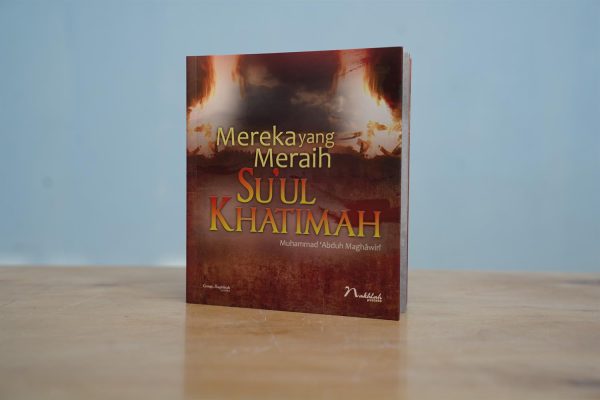 Mereka yang Meraih Su`ul Khatimah - Gambar 5